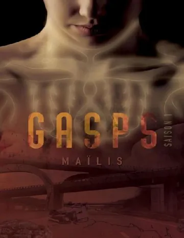 Gasps - Tome 1 de Maïlis, couverture du livre