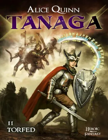 Tanaga : Saison 2: - Torfed (French Edition) d’Alice Quinn, couverture du livre