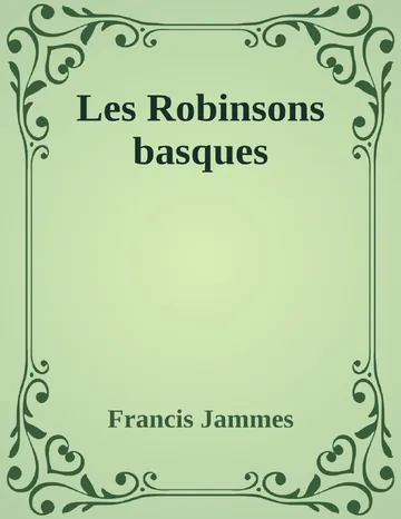 Les Robinsons basques de Francis Jammes, couverture du livre