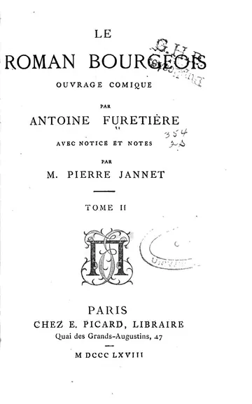 Le roman bourgeois: Ouvrage comique d’Antoine Furetière, couverture du livre