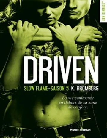 Slow Fame de K Bromberg, couverture du livre