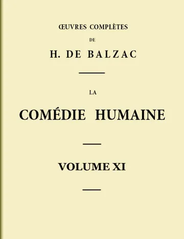 La Comédie humaine - Volume 11. Scènes de la vie parisienne - Tome 03 d’Honoré de Balzac, couverture du livre