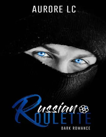 Russian Roulette (French Edition) d’Aurore Lc, couverture du livre