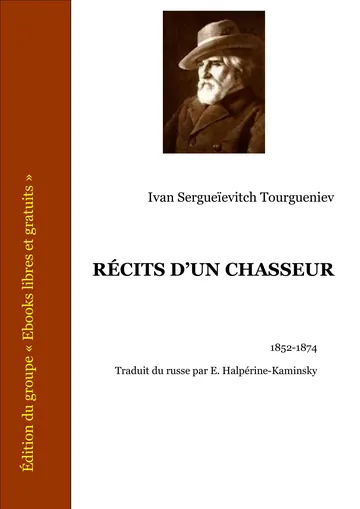Récits D’un Chasseur d’Ivan Sergueïevitch Tourgueniev, couverture du livre