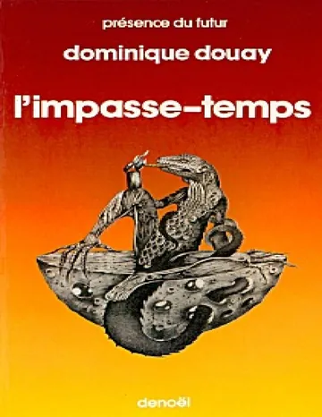 L'Impasse-Temps de Dominique Douai, couverture du livre
