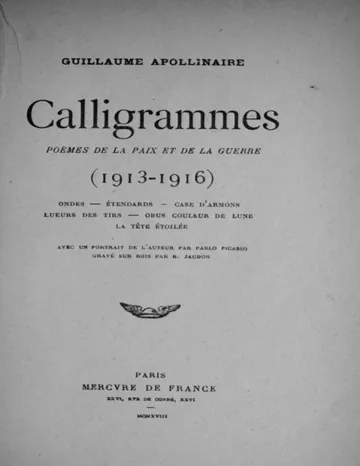 Calligrammes: Poèmes de la paix et de la guerre (1913-1916) de Guillaume Apollinaire, couverture du livre