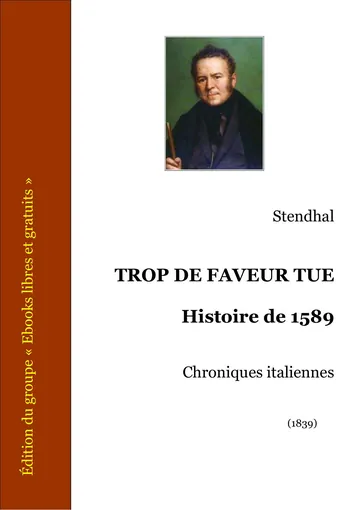 Trop de faveur tue de Stendhal, couverture du livre