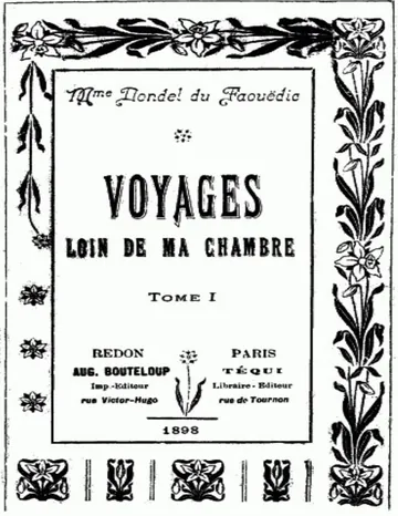Voyages loin de ma chambre t.1 de Noémie Dondel Du Faouëdic, couverture du livre