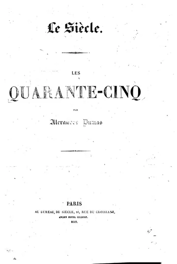 Les quarante-cinq — Tome 1 d’Alexandre Dumas, couverture du livre
