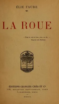 La roue d’Élie Faure, couverture du livre