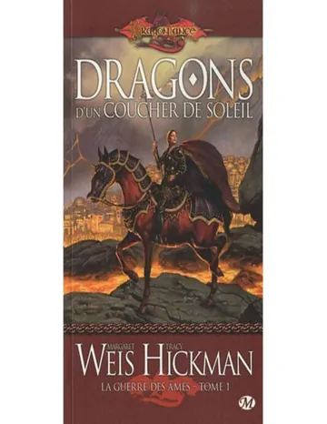 Dragons D'Un Coucher De Soleil de Margaret Weis, couverture du livre