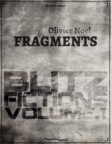Fragments d’Olivier Noel, couverture du livre