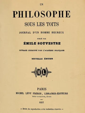 Un philosophe sous les toits - Journal d'un homme heureux d’Émile Souvestre, couverture du livre