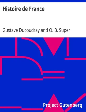 Histoire de France / Tirée de Ducoudray de Gustave Ducoudray, couverture du livre