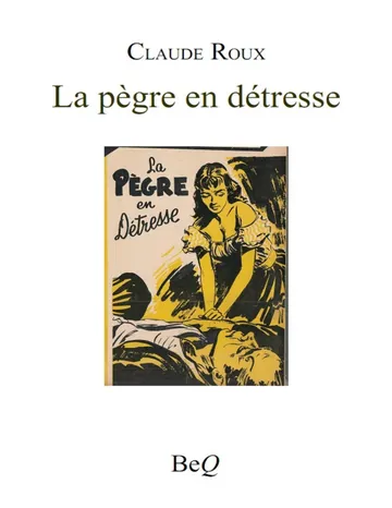 La pègre en détresse de Claude Roux, couverture du livre