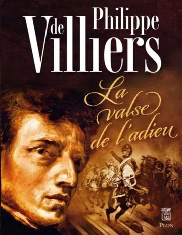 La Valse de l'adieu de Philippe de Villiers, couverture du livre