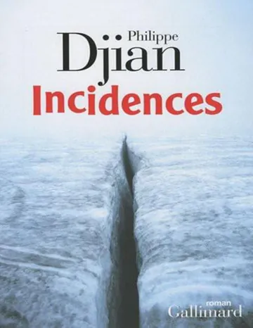 Incidences de Philippe Djian, couverture du livre