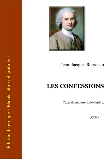 Les Confessions de Jean-Jacques Rousseau, couverture du livre