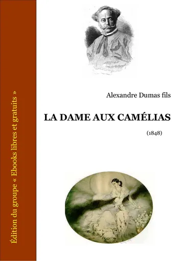 La dame aux camélias d’Alexandre Dumas fils, couverture du livre