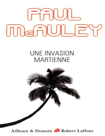 Une invasion Martienne de McAuley Paul J, couverture du livre