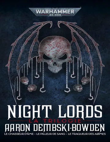 Night Lords: La Trilogie (Night Lords: Warhammer 40,000) (French Edition) d’Aaron Dembski-Bowden, couverture du livre