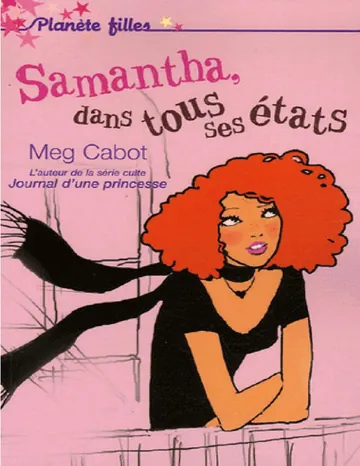 Samantha Dans tous ses états de Meg Cabot, couverture du livre