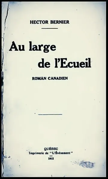 Au large de l'écueil: roman canadien d’Hector Bernier, couverture du livre