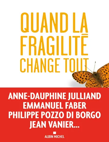 Quand la fragilité change tout d’Anonyme, couverture du livre