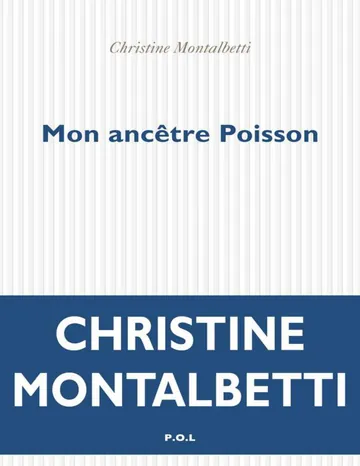 Mon ancêtre Poisson de Christine Montalbetti, couverture du livre
