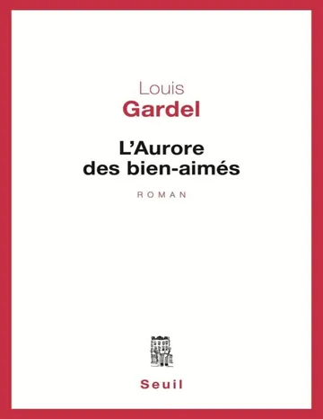 L'Aurore des bien-aimés de Louis Gardel, couverture du livre