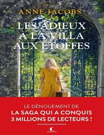 La Villa aux étoffes - T6 - Les adieux à la villa aux étoffes d’Anne Jacobs, couverture du livre