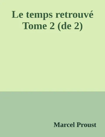 Le temps retrouvé Tome 2 (de 2) de Marcel Proust, couverture du livre