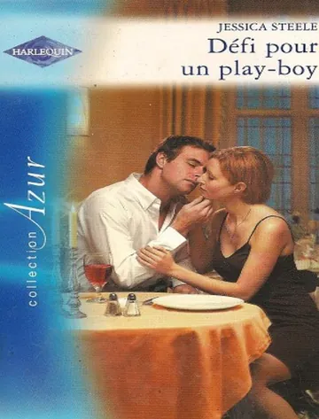 Défi pour un play-boy de Steele Jessica, couverture du livre