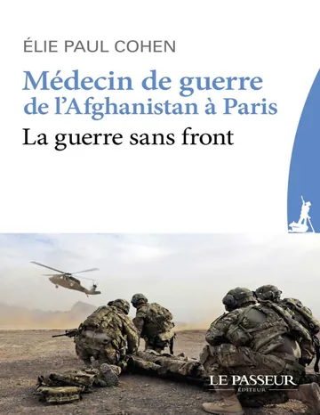 Médecin de guerre, de l’Afghanistan à Paris d’Elie paul Cohen, couverture du livre