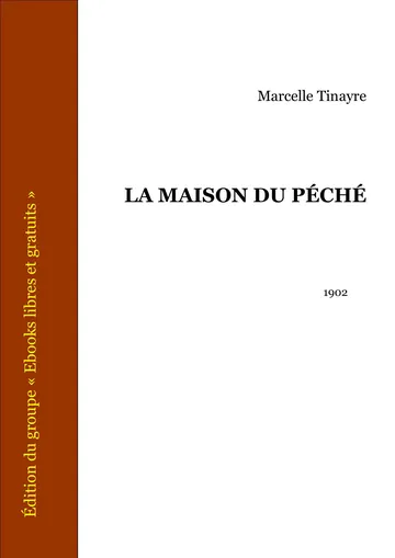 La Maison Du Péché de Marcelle Tynaire, couverture du livre