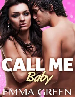 Call me Baby - volume 3 (French Edition) - Emma Green