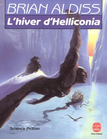 Lhiver dHelliconia d’Aldiss Brian W, couverture du livre