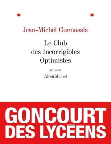 Le club des incorrigibles optimistes de Jean-Michel Guenassia, couverture du livre