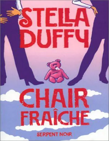 Chair Fraîche de Stella Duffy, couverture du livre