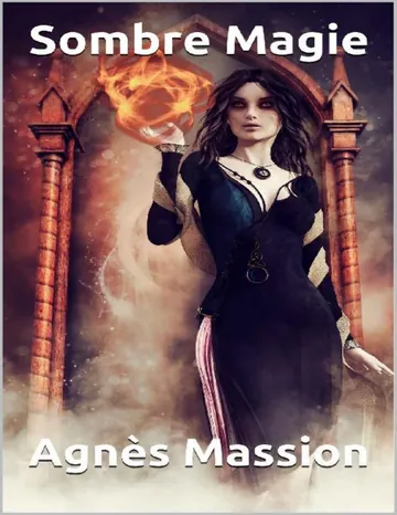 Sombre magie d’Agnès Massion, couverture du livre
