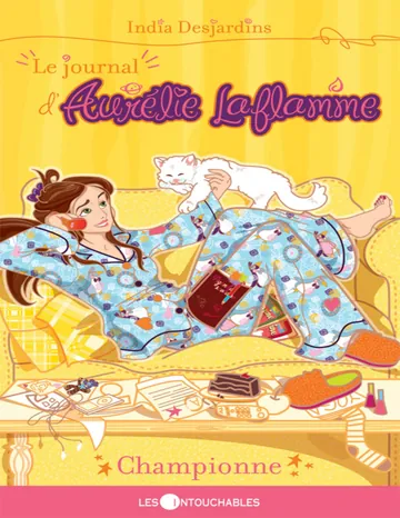 Le journal d'Aurelie Laflamme - Tome 5 - Championne d’India Desjardins, couverture du livre