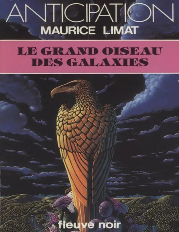Le grand oiseau des galaxies de LIMAT Maurice, couverture du livre