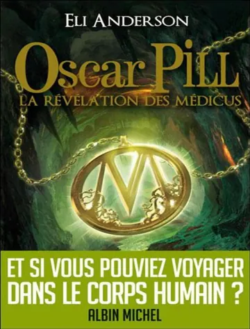 La révélation des Médicus d’Eli Anderson, couverture du livre