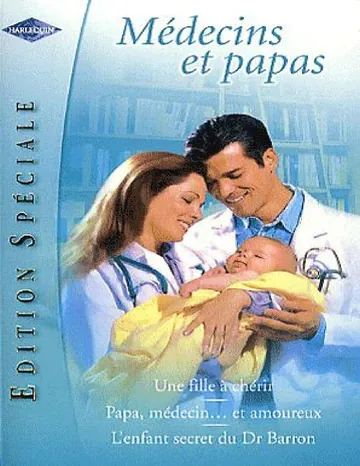 Papa, médecin et amoureux de Caroline Anderson, couverture du livre