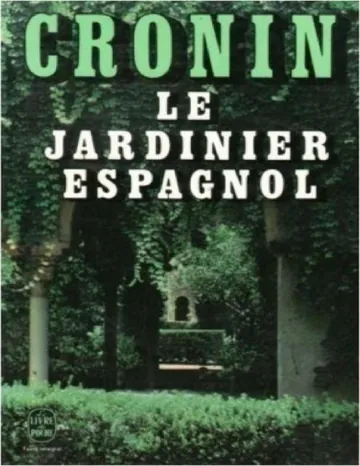 Le jardinier espagnol d’A.J. Cronin, couverture du livre