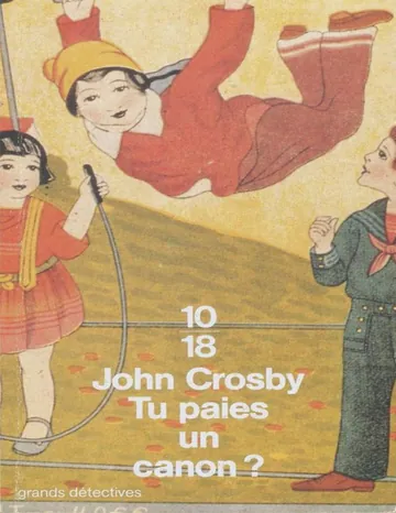 Tu paies un canon de John Crosby, couverture du livre
