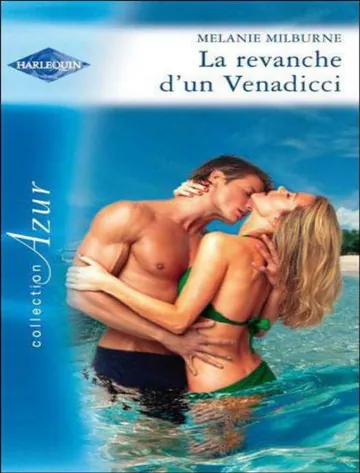 La revanche d'un Venadicci de Melanie Milburne, couverture du livre