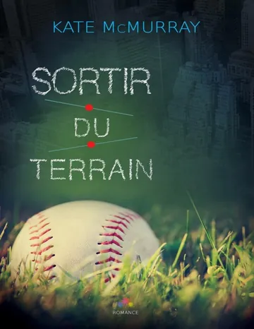 Sortir du terrain de Kate McMurray, couverture du livre
