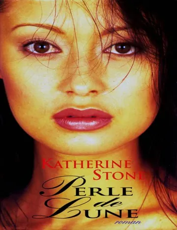 Perle de Lune de Katherine Stone, couverture du livre