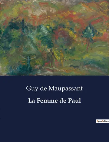 La Femme de Paul de Guy de Maupassant, couverture du livre